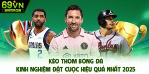 Kèo thơm bóng đá