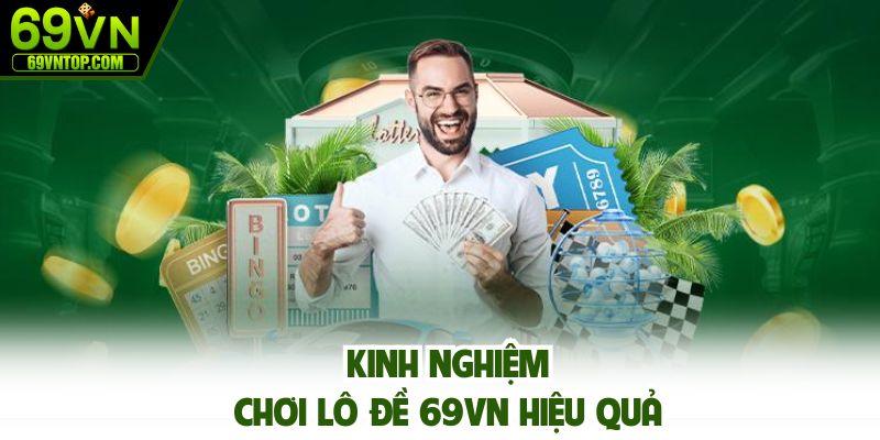 Những phương pháp chốt số cực chuẩn tại 69vn